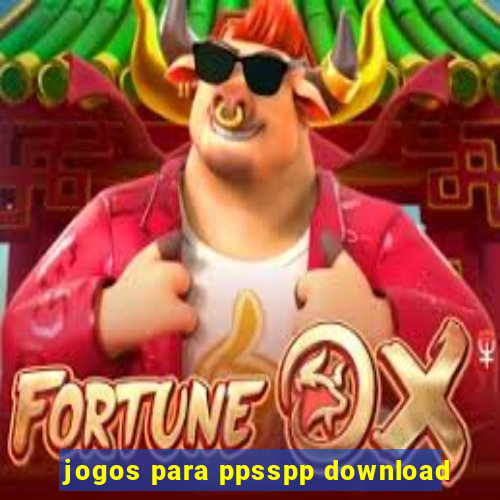 jogos para ppsspp download